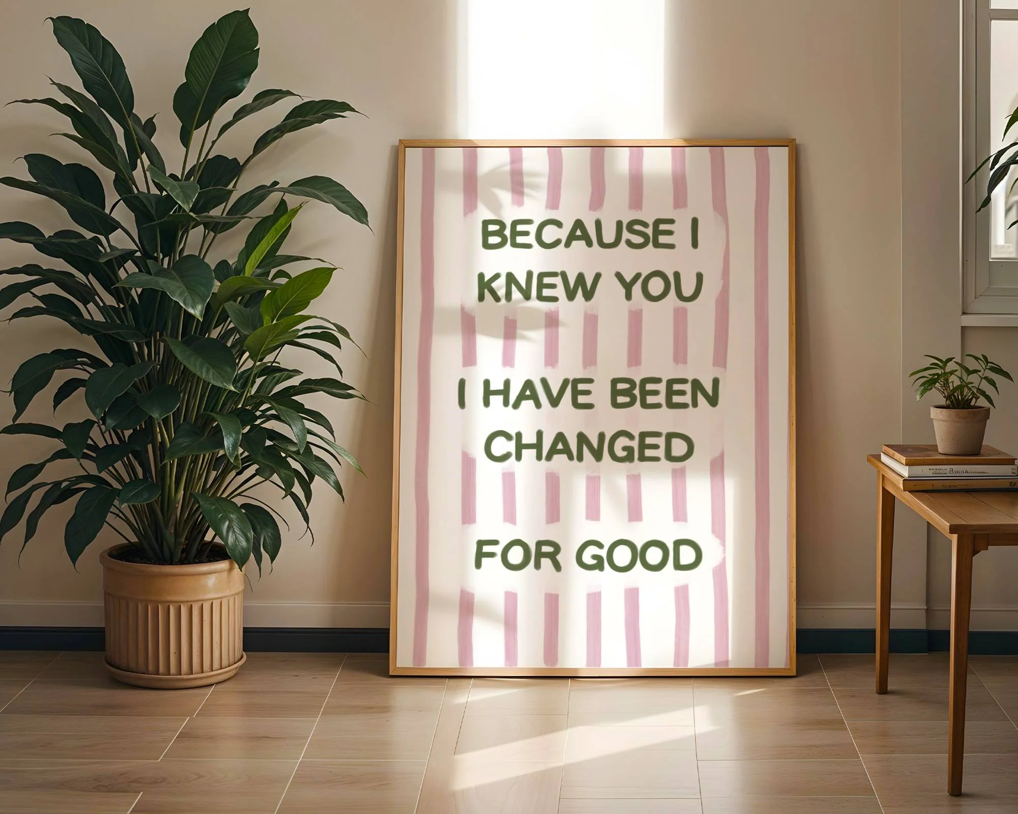 Because I Knew You Art Print