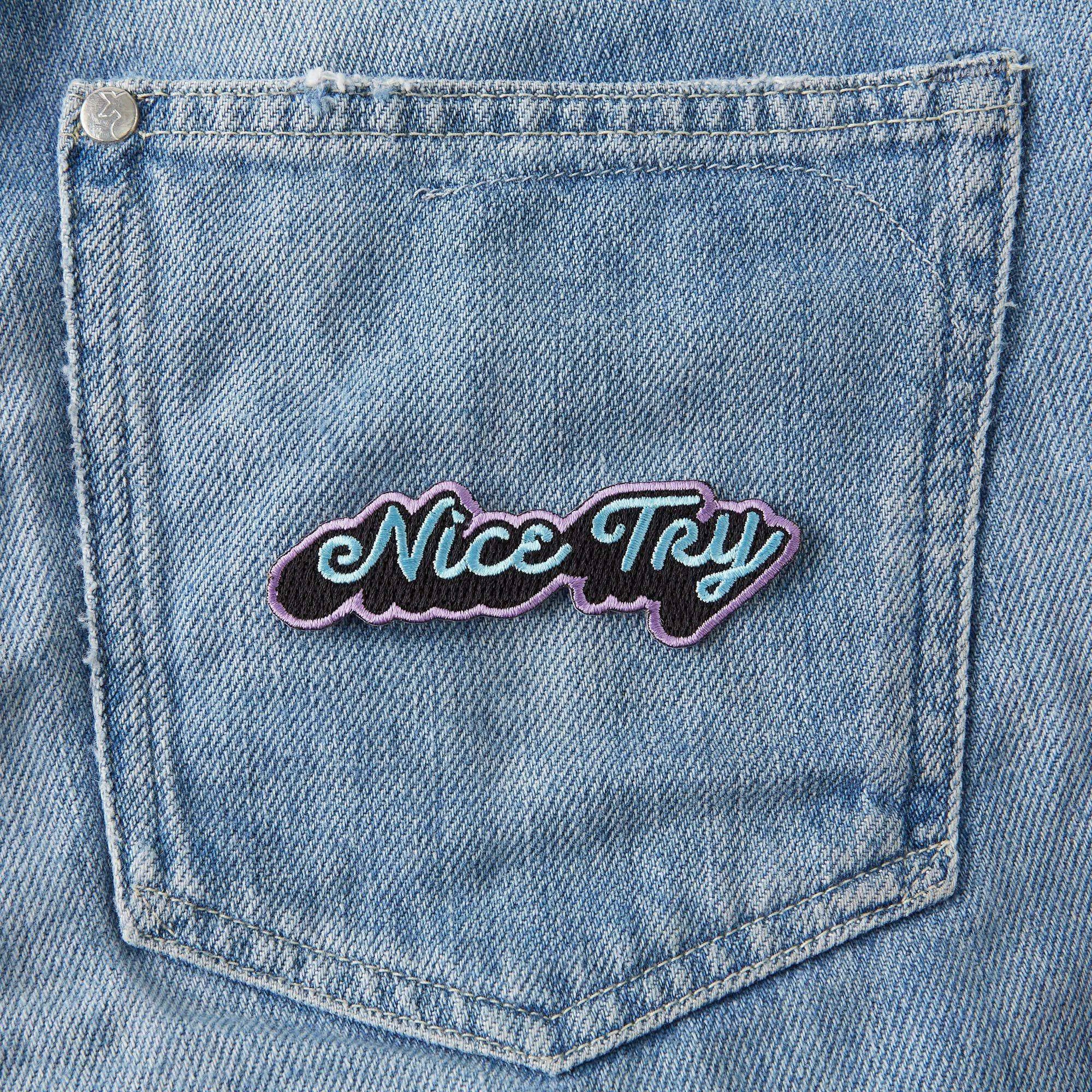 Nice Try Embroidered Iron On Patch - Image 3