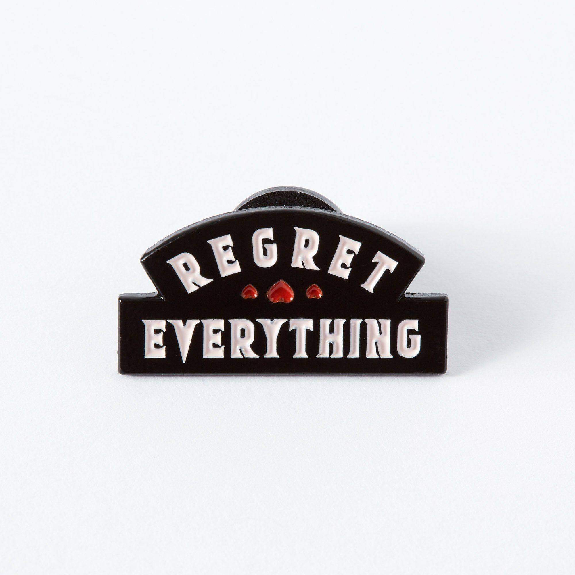 Regret Everything Enamel Pin - Image 3