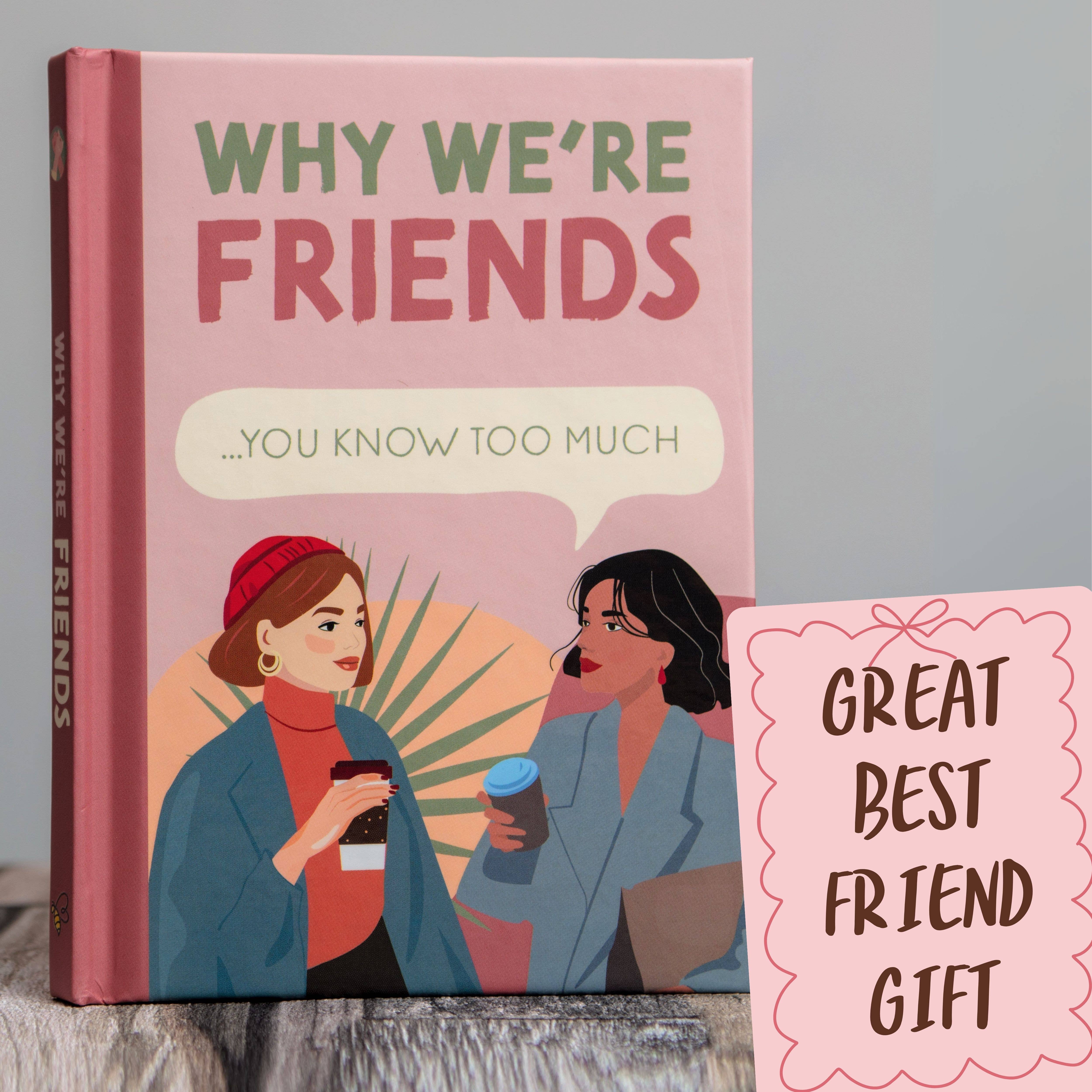 Why We're Friends - You Know Too Much Quote Book - Image 2
