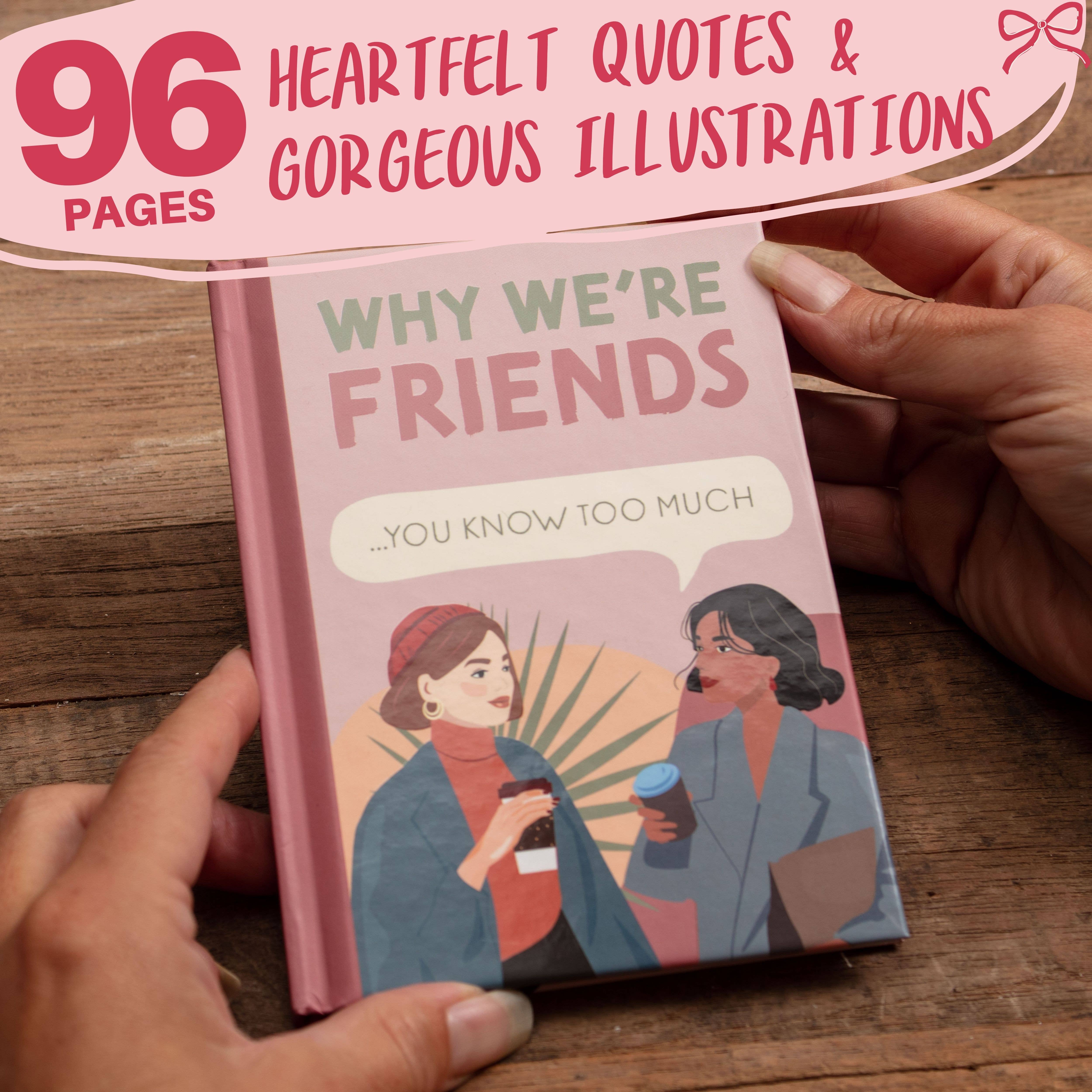 Why We're Friends - You Know Too Much Quote Book - Image 3